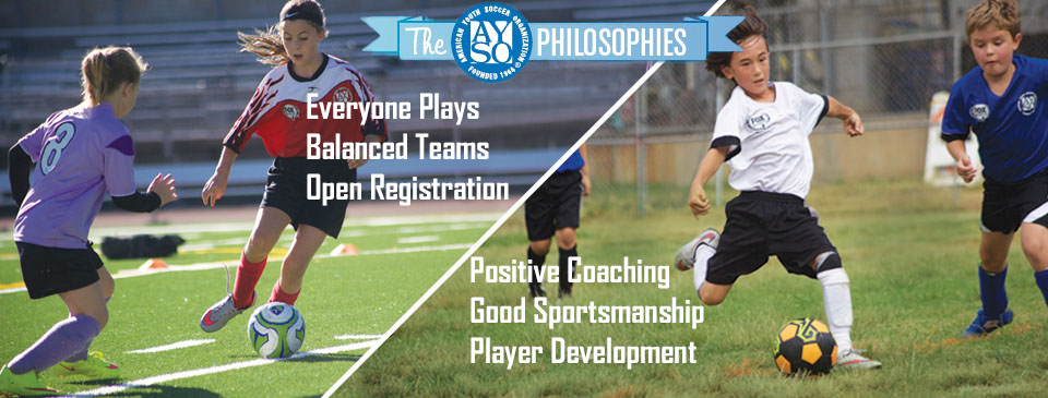 AYSO 6 Core Philosophies 